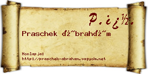 Praschek Ábrahám névjegykártya